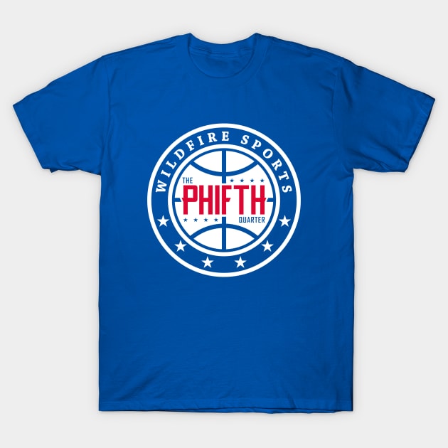 Phifth Quarter Brand T-Shirt by 76erz